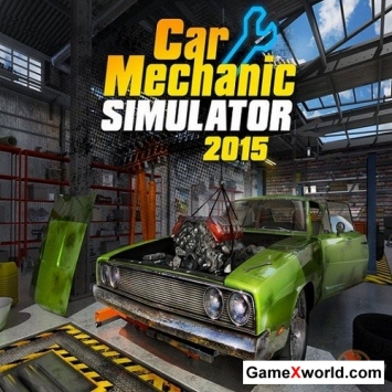 Car mechanic simulator 2015 (v1.0.5.7) (2015/Rus/Eng/Multi17/Steam-rip от r.G.Bestgamer)