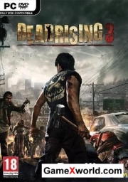 Dead rising 3: apocalypse edition (2014) rus/Eng/Repack
