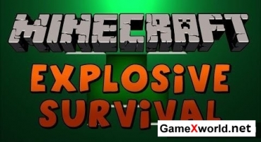Карта Explosive Survival для Майнкрафт