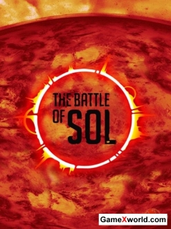The Battle of Sol (2015/ENG/RePack от FitGirl)