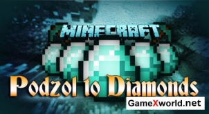 Podzol to Diamonds Mod Minecraft 1.7.2 мод на алмазы 