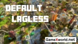 Default Lagless для Minecraft 1.10