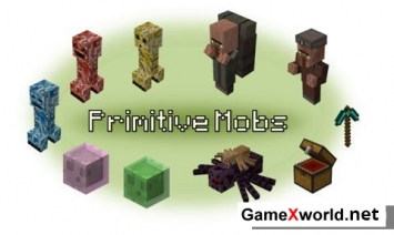 Мод Primitive Mobs для Майнкрафт 1.7.10