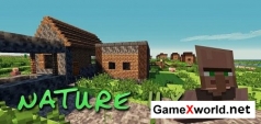 Nature UX текстур пак для Minecraft 1.4.7