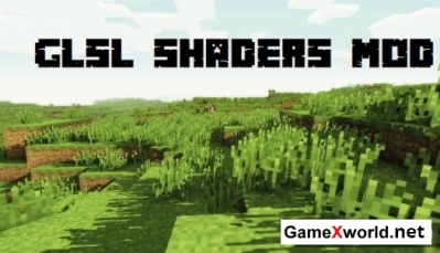 Мод GLSL Shaders для Minecraft 1.8