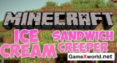 The Ice Cream Sandwich Creeper для Minecraft 1.7.10