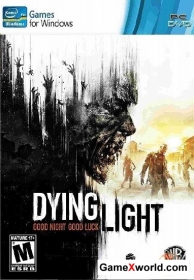 Dying Light. Ultimate Edition v1.6.1 (2015/RUS/ENG/RePack by xatab)