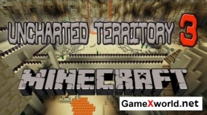 Uncharted Territory - Затерянная территория 3 карта для Minecraft 1.6.2