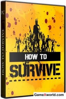 How to survive [update 1] (2013) pc | repack