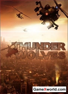 Thunder wolves (2013/Pc/Rus) repack by warhead3000