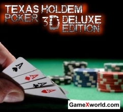 Texass holdem покер -3d - deluxe edition(2009/Rus)