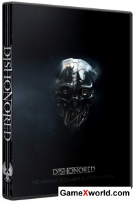 Dishonored (2012) pc | repack