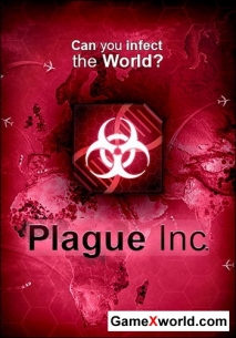 Plague inc: evolved [v 0.7.5] (2014) pc | repack