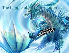 Русификатор для The temple of the blue dragon