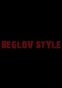 Beglov Style