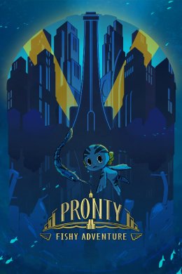 Pronty: Fishy Adventure