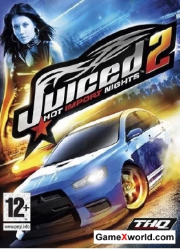 Juiced 2: hot import nights (2007/Pc/Repack)