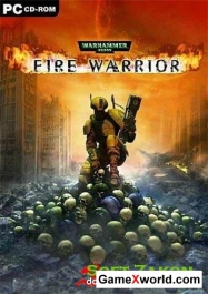 Warhammer 40 000: fire warrior (2003/Pc/Repack/Rus)
