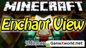 Скачать EnchantView Mod для Minecraft 1.7.2 