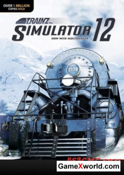 Trainz Simulator 12 c установленными дополнениями (2011/ENG/RUS)