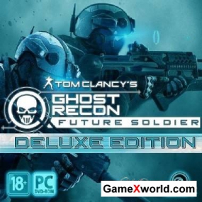 Tom Clancys Ghost Recon.Future Soldier.Deluxe Edition.v 1.6 + 1 DLC (Новый Диск) (2012/RUS) [Repack от Fenixx]