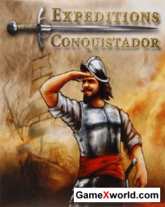 Expeditions: Conquistador v.1.5 (2013/RUS/ENG) RePack by Audioslave