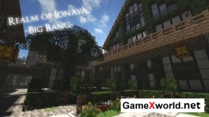 Realm of Idnaya – Big Bang [32x] для Minecraft 1.8