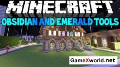Emerald and Obsidian Tools для Minecraft 1.8