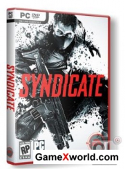 Syndicate + 1 DLC (2012/RUS/ENG/RePack by Sash HD)