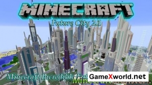 Карта Future CITY 2.1 для Minecraft 1.10/1.9/1.8