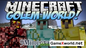 Скачать мод Golem World для Minecraft 1.7.2 