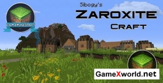 Скачать текстур пак Sibogy’s ZAROXITE Craft для Майнкрафт 1.7.9