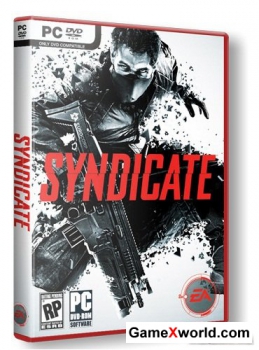 Syndicate + 1 DLC (2012/Rus/Eng/Repack by Dumu4)