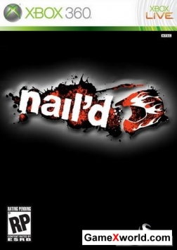 Naild (2010/Rf/Multi5/Eng/Xbox360)