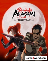 Aragami: nightfall (2018/Rus/Eng/Multi/Repack by xatab)