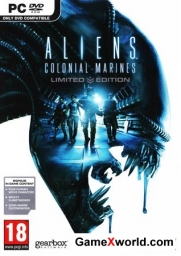 Aliens: colonial marines. limited edition v.1.0u1 + dlc (2013/ rus /Repack by audioslave)