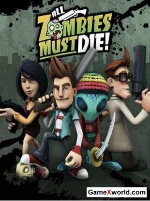 All zombies must die! (2012/Pc/Eng)