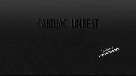 Русификатор для Cardiac Unrest