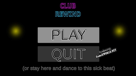 Русификатор для Club Rewind