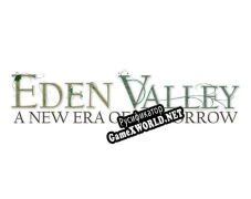 Русификатор для Eden Valley (Alpha release)
