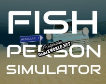 Русификатор для Fish Person Simulator