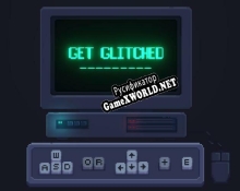 Русификатор для Get Glitched GMTK 2020
