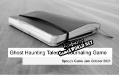 Русификатор для Ghost Haunting Tales A Journaling Game
