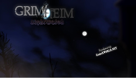 Русификатор для Grimheim Nightwatch 0.1 [Playable Teaser]