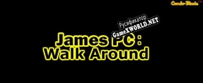 Русификатор для James PC Walk around