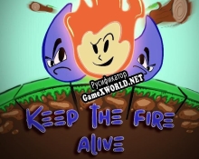 Русификатор для Keep The Fire Alive