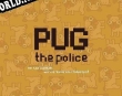 Русификатор для Pug the police