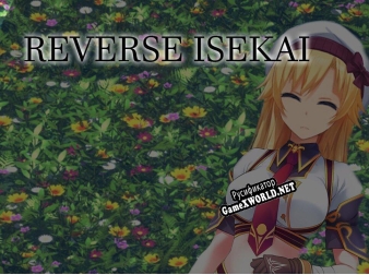 Русификатор для Reverse Isekai (demo)