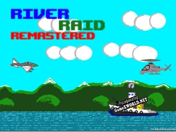 Русификатор для ​River Raid Resmastered Alpha​