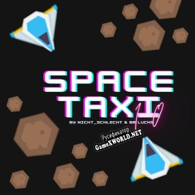Русификатор для Space Taxi (itch) (NichtSchlecht)